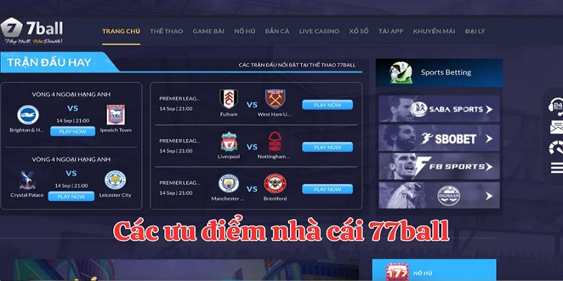Những tính năng nổi bật chỉ có tại 77ball